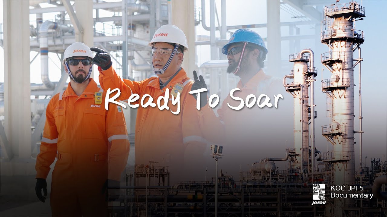 Jereh Oil & Gas Engineering & KOC JPF5 Series Documentary Episode 4: Ready to soar