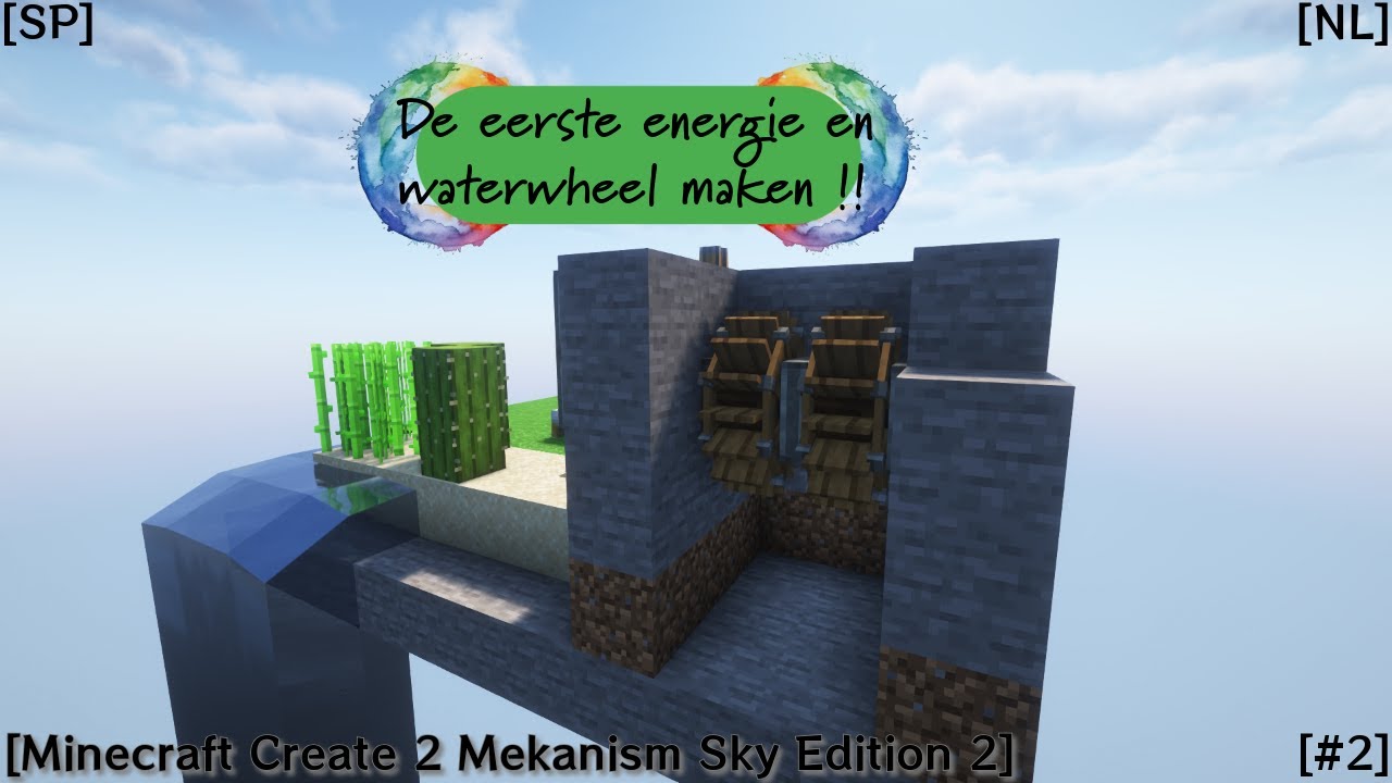 [SP] De eerste energie en waterwheel maken !! [Minecraft Create 2 ...