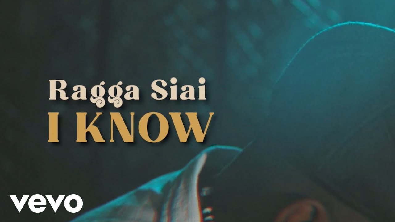 Ragga Siai - I Know (Music Video) adlı videoyu YouTube'da izle Ragga Siai - I Know (Music Video) adlı videoyu YouTube'da izle