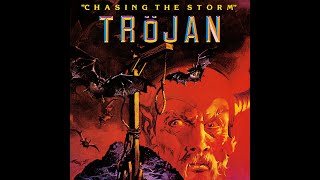 Trojan - Chasing The Storm (FULL ALBUM)