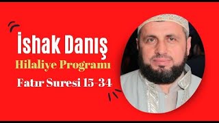 [ YENİ ] İshak Danış - Fatır Suresi 15-34