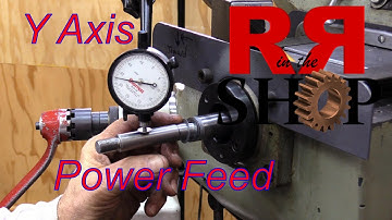 Install a Power Feed on your Y Axis | Milling Machine
