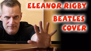 Eleanor Rigby (Beatles Cover)