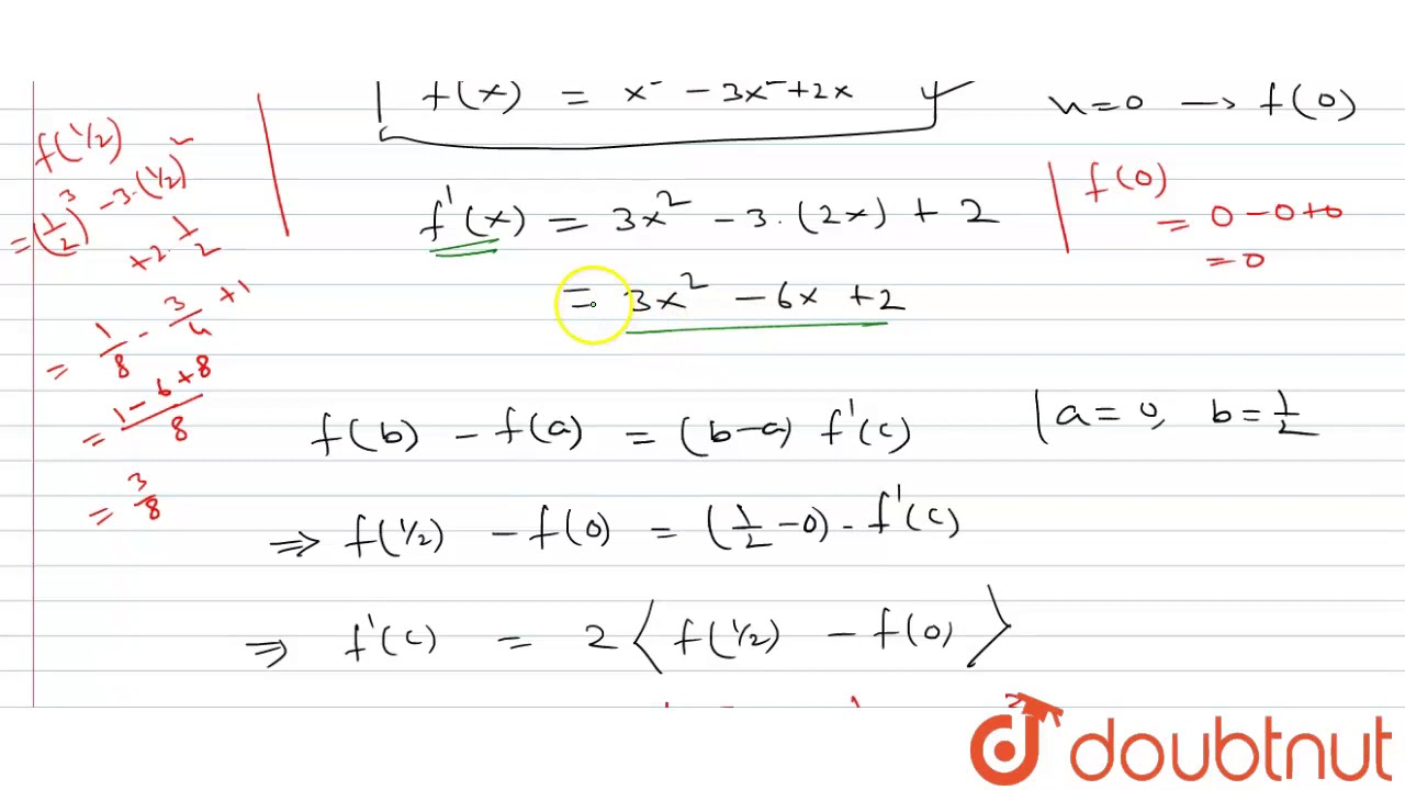 Using Largrange S Mean Value Theorem F B F A B A F C Find The Value Of C Given Youtube