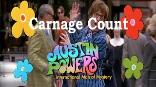 Austin Powers: International Man of Mystery (1997) Carnage Count