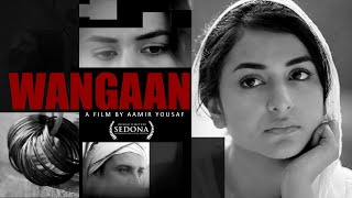 Short Film L Wangaan L Yumna Zaidi Kamran Mujahid L Bigtainment