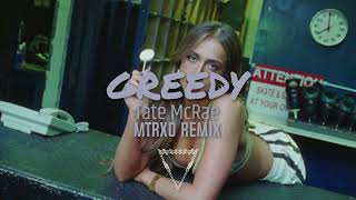 Tate McRae - greedy (MTRXO REMIX)