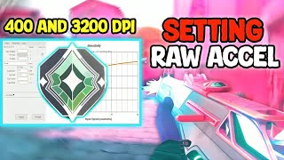 400 And 3200 Dpi Raw Accel Setting For Valorant 2024 | Best Raw Accel Settings