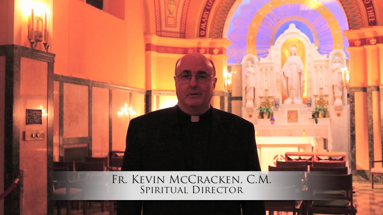 Father Kevin McCracken, C.M., Spiritual Director of the AMM YouTube