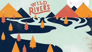 Watch Wild Rivers Mayday video