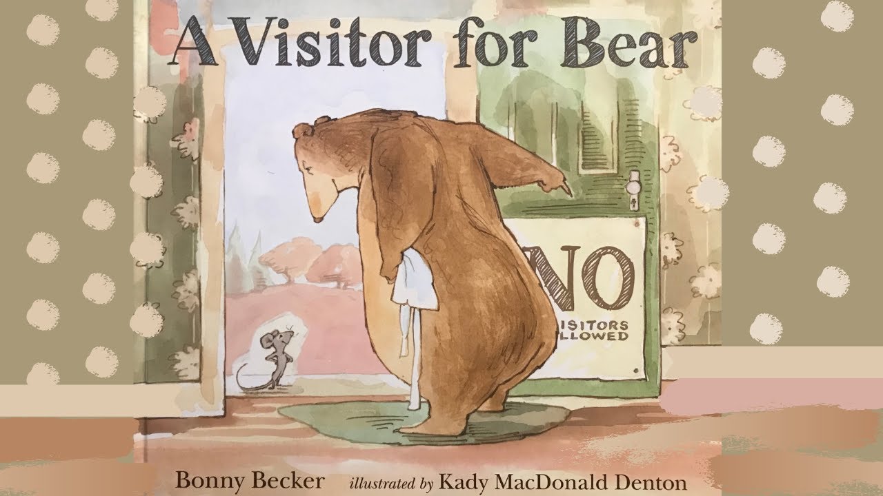 🐭A Visitor For Bear | (Read Aloud Books for Children) | Storytime Friendship books Tolerance