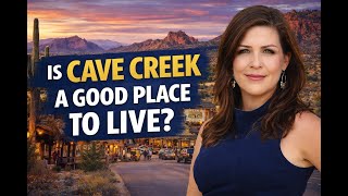 Living in Cave Creek AZ | Small-Town Charm, Luxury Living & Desert Lifestyle