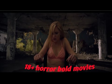 Top 6 18+ horror movies || 18+ horror movie | Top 18+ adult bold