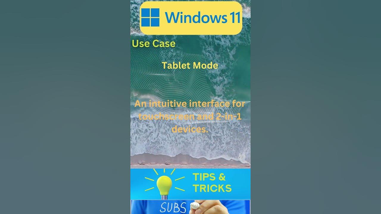 windows-11-learn-what-is-tablet-mode-in-windows-11-window-windows11