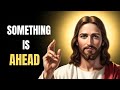 Jesus Speaks: You Are Being Strengthened for What’s Ahead#christianprayer 
