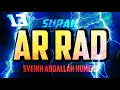 Surah ar rad  abdallah humeid  full chapter