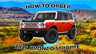 How to Order the 2026 Ford Bronco Stroppe