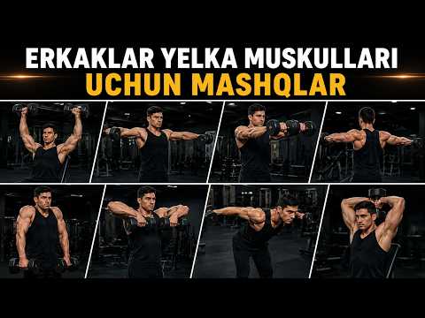 Erkaklar yelka muskullari uchun mashqlar I FITNES SIRLARI (16.08.2026)