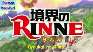 Kyoukai No Rinne - Letra en Español y Romaji ( Japonés ) @carmenvocaloid2816