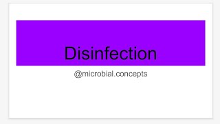 #Disinfection Types of Disinfection.