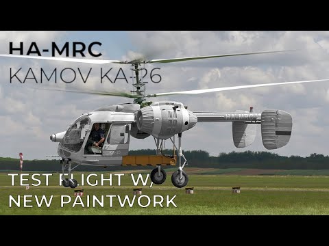 4Kᵁᴴᴰ HA-MRC, Kamov Ka-26 - Test flight w/ brand new paintwork