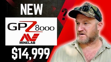 New Minelab Detector for Gold? $14,999 GPZ Beast!
