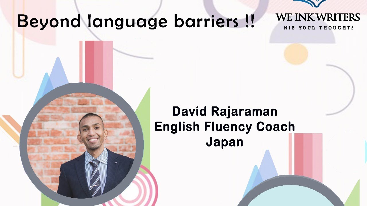 Beyond language barriers - David Rajaraman