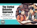 ABA Chapter Chat: Verbal Behavior Approach - Chapter 7 | Errorless Teaching &amp; Transfer Trials