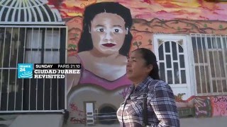 Ciudad Juarez revisited