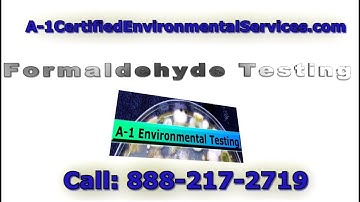 Formaldehyde Testing in California