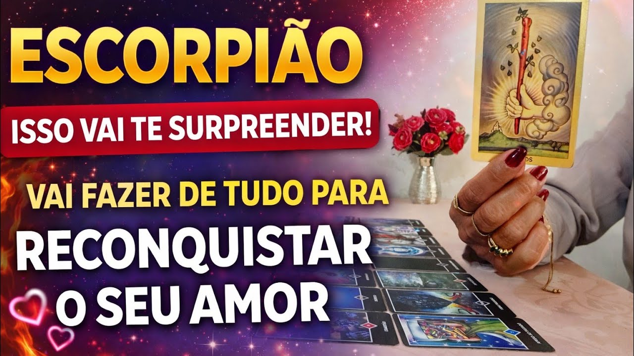 ♥️ ESCORPIÃO ♥️  O ARREPENDIMENTO CHEGOU ESSA PESSOA QUER DE VOLTA O SEU AMOR. 