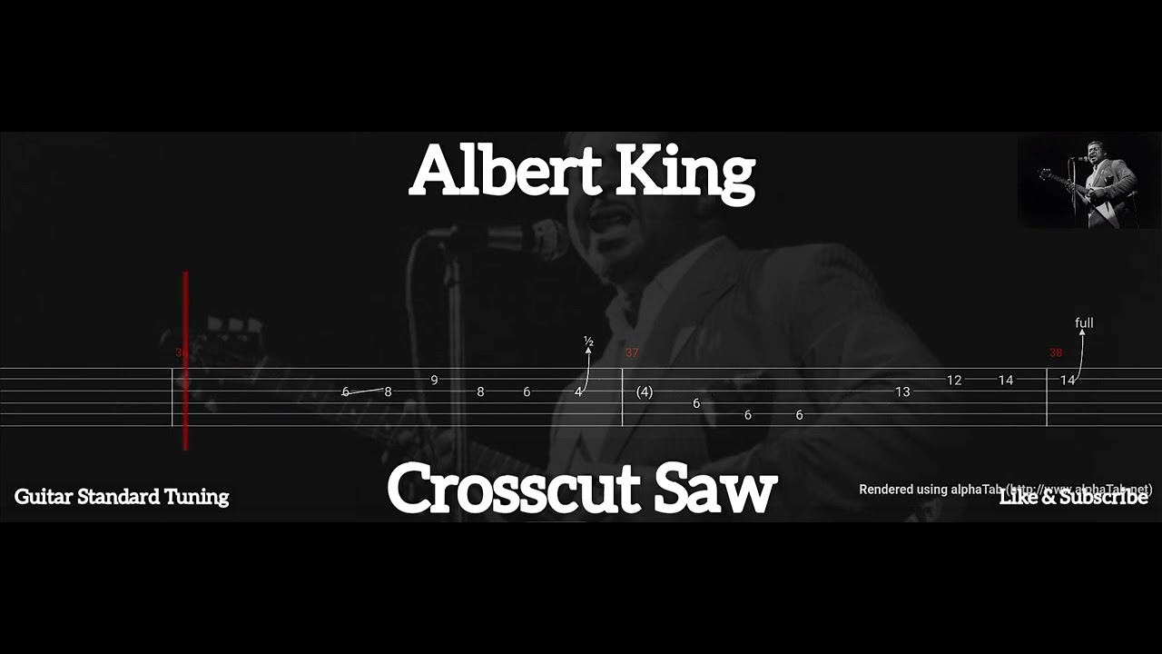Albert King Crosscut Saw ( Tab Guitar ) YouTube
