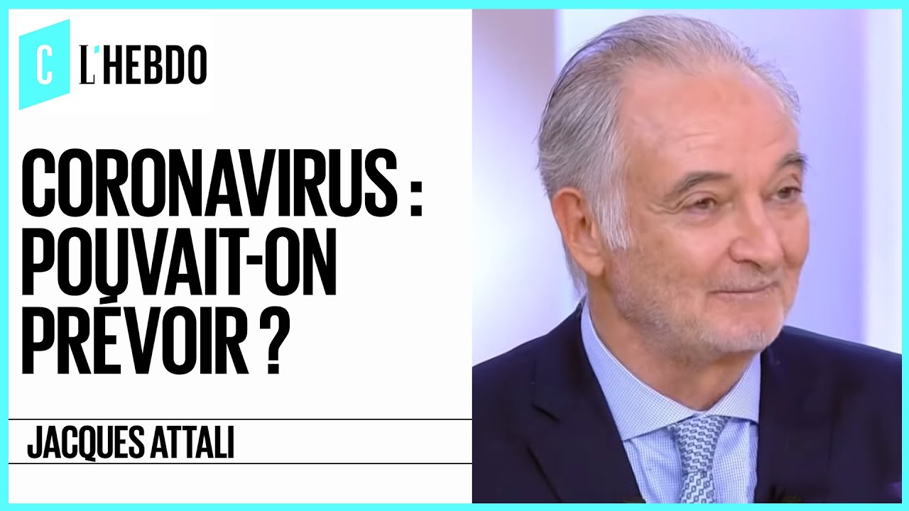 Coronavirus : le monde d'après avec Jacques Attali - C l'hebdo - 28/03/2020 - YouTube