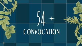 2024 CONVOCATION - REGENT COLLEGE | May 6th at 7:30 pm