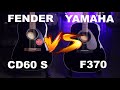 Fender CD 60S VS Yamaha F370 - Acoustic Battle #5