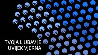 Video thumbnail of "TVOJA LJUBAV JE UVIJEK VJERNA"