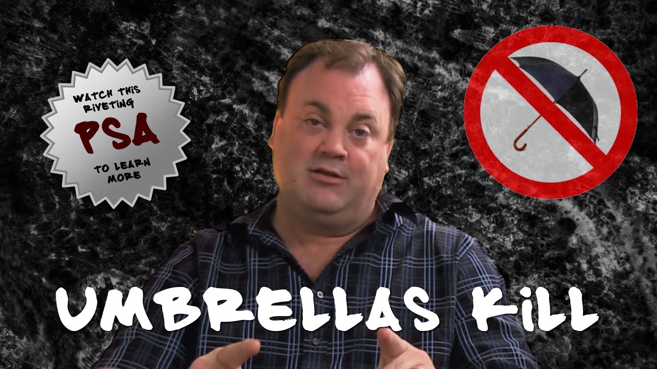 Umbrellas Kill PSA YouTube