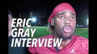 Eric Gray Interview (Pre Texas)