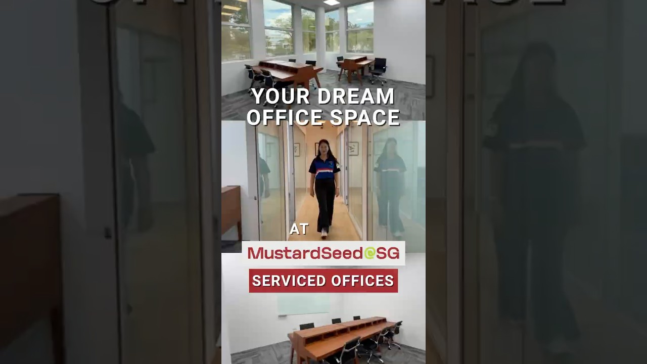 Your Dream Office Space at MustardSeed@SG!