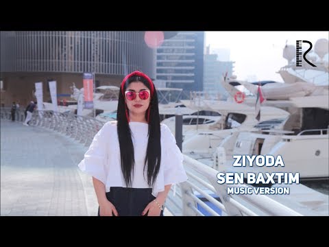 Ziyoda - Sen Baxtim | Зиёда - Сен Бахтим