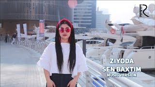 Ziyoda - Sen baxtim | Зиёда - Сен бахтим (AUDIO)