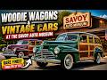 Woodie Wagons and Vintage Cars at the Savoy Auto Museum
