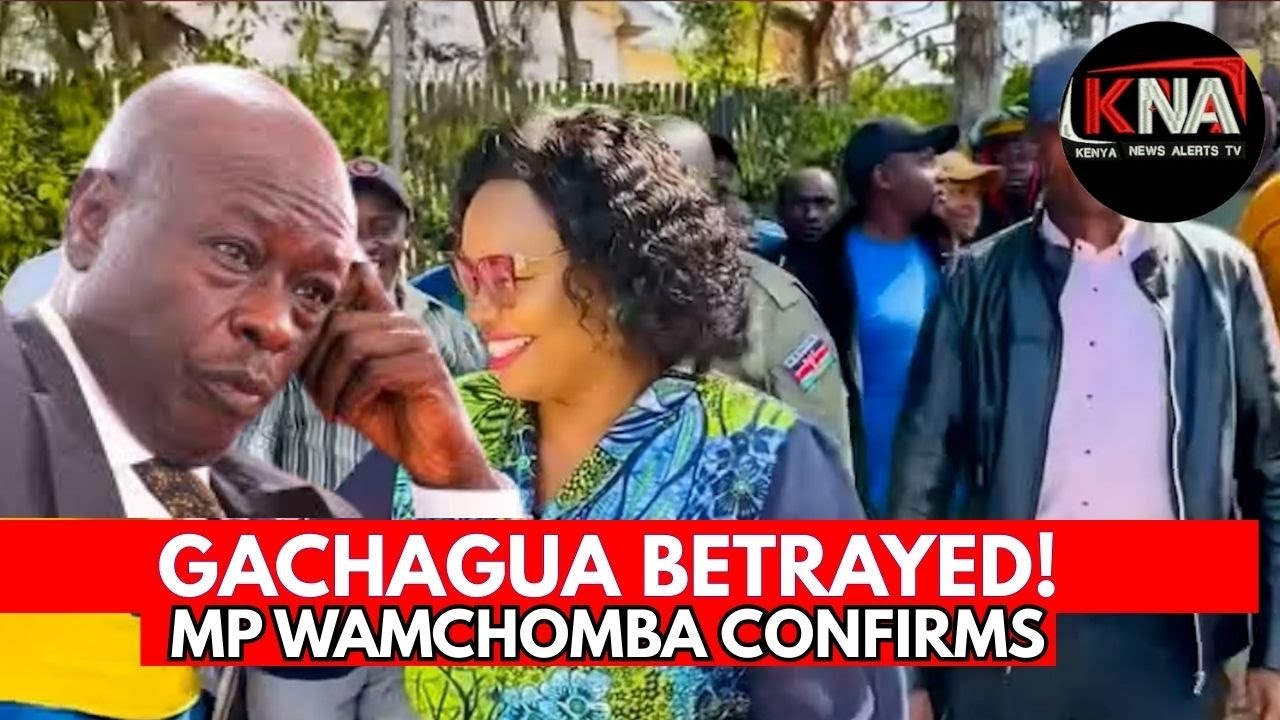 "HAYA NI MAAJABU! REAL HOME BETRAYAL." GATHONI WACHOMBA DECLINES SUPPORT TO RIGATHI GACHAGUA, LIVE