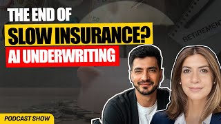 The END of Slow Insurance? AI Underwriting That's Changing the Industry