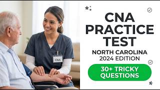 Pass Your North Carolina CNA Exam 2026: Official NC Nurse Aide I Practice Test Questions