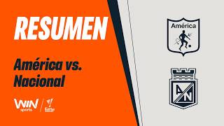 América vs. Nacional (highlights and goals) | 2026-2 Liga BetPlay Dimayor | Matchday 4 News