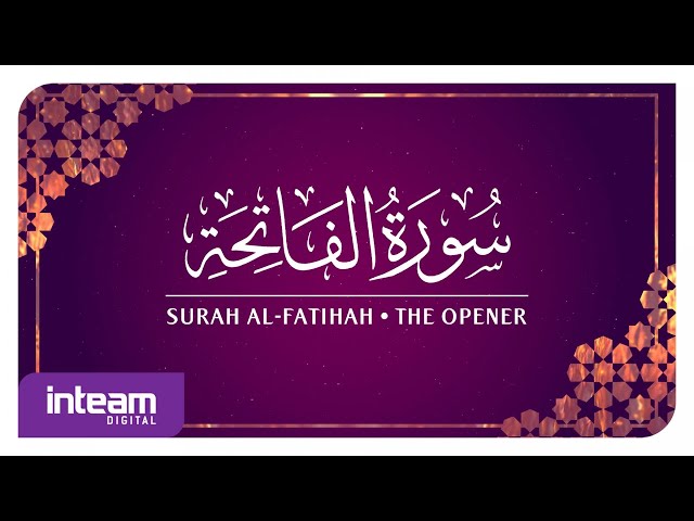 [001] Surah Al-Fatihah سورة ٱلْفَاتِحَة by Ustaz Khairul Anuar Basri class=