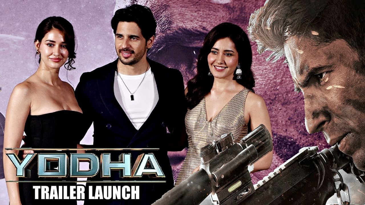 UNCUT Yodha Trailer Launch  Sidharth Malhotra Disha Patani Raashii Khanna  Sagar  Pushkar