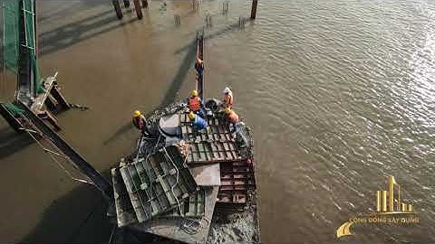 LẮP CỐNG NGĂN TRIỀU DỰ ÁN CHỐNG NGẬP 10 NGÀN TỶ ĐỒNG