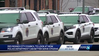 Des Moines City Council to look at how police can better serve citizens